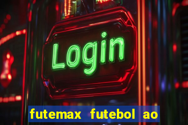 futemax futebol ao vivo brasil